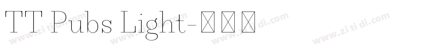 TT Pubs Light字体转换 TT Pubs Light字体转换